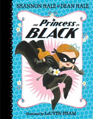 Book Review: The Princess in Black by Shannon + Dean Hale, illustrated by LeUyen Pham