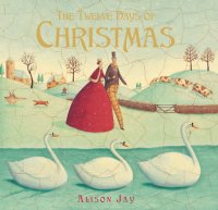 Twelve Days of Christmas.Alison Jay